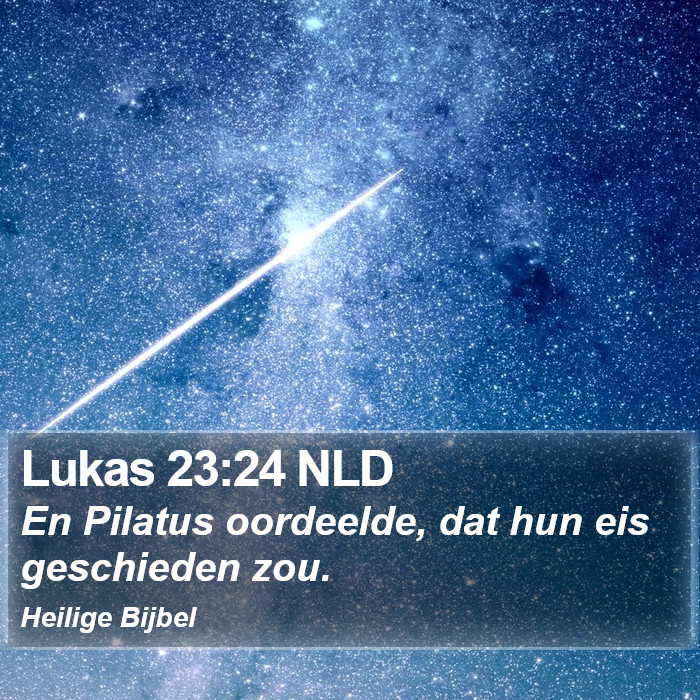 Lukas 23:24 NLD Bible Study