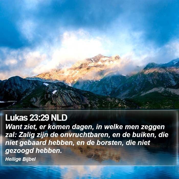 Lukas 23:29 NLD Bible Study