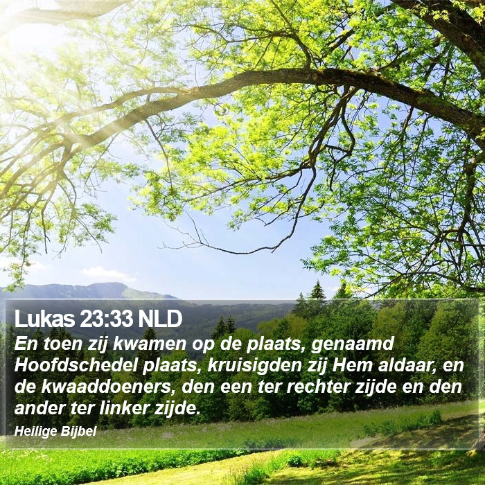 Lukas 23:33 NLD Bible Study