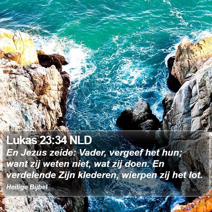 Lukas 23:34 NLD Bible Study