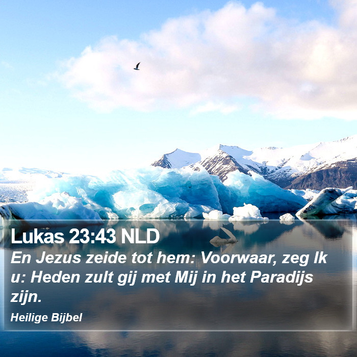 Lukas 23:43 NLD Bible Study