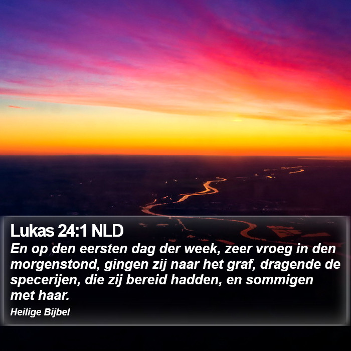 Lukas 24:1 NLD Bible Study