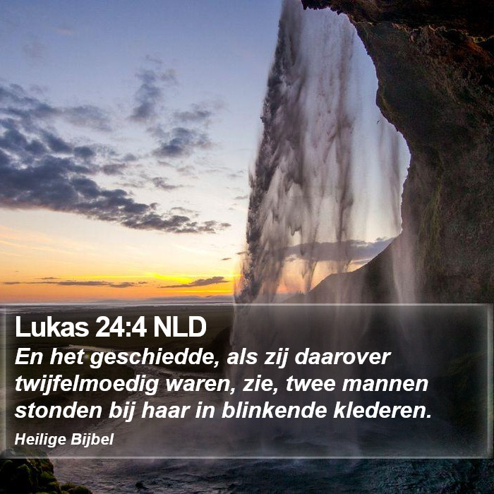 Lukas 24:4 NLD Bible Study