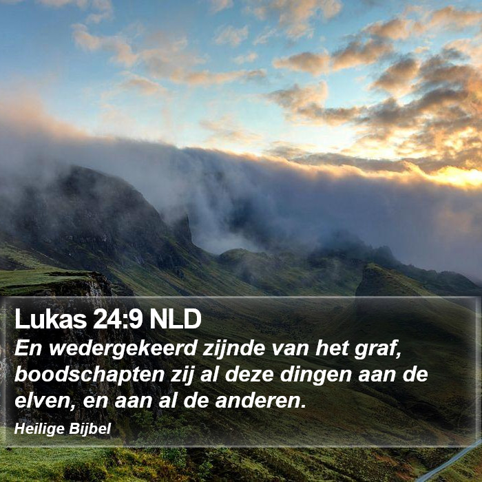 Lukas 24:9 NLD Bible Study