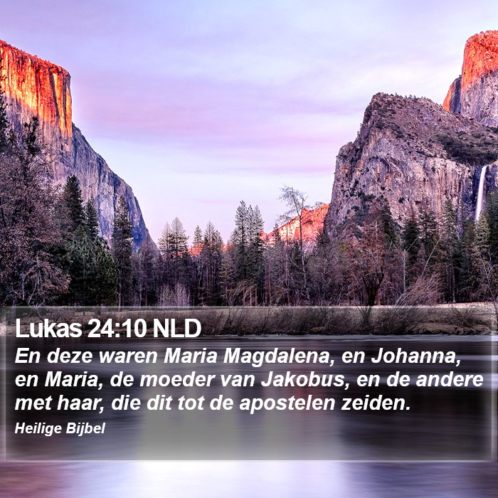 Lukas 24:10 NLD Bible Study