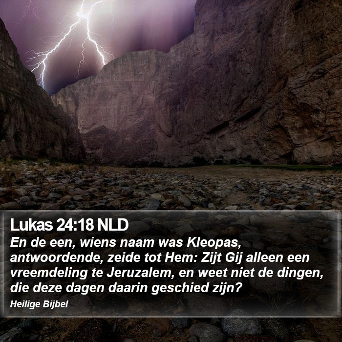 Lukas 24:18 NLD Bible Study