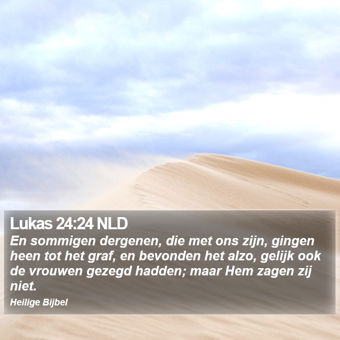 Lukas 24:24 NLD Bible Study