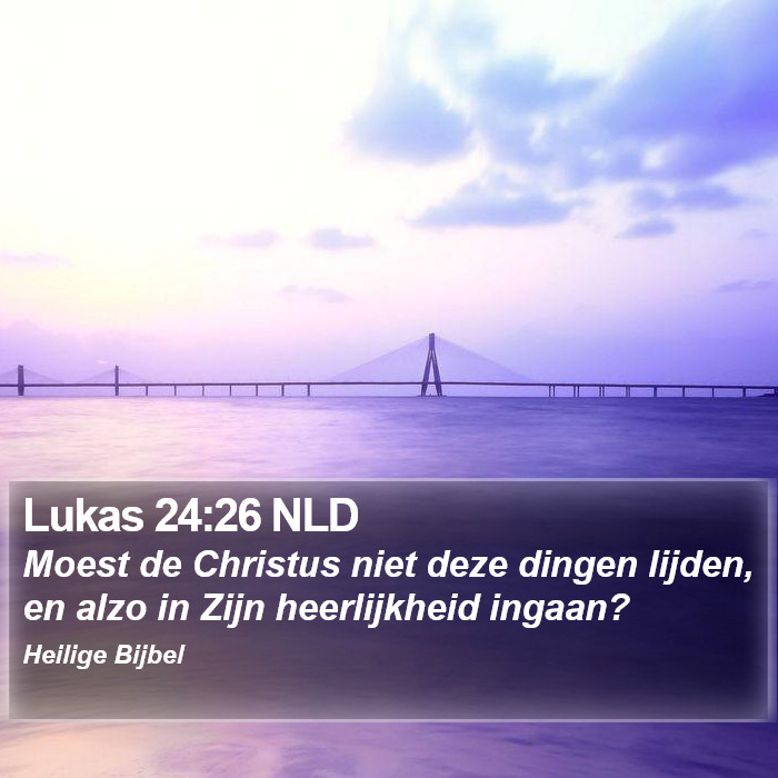 Lukas 24:26 NLD Bible Study