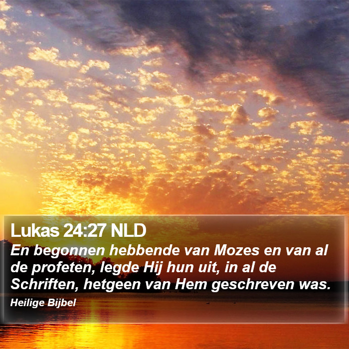 Lukas 24:27 NLD Bible Study