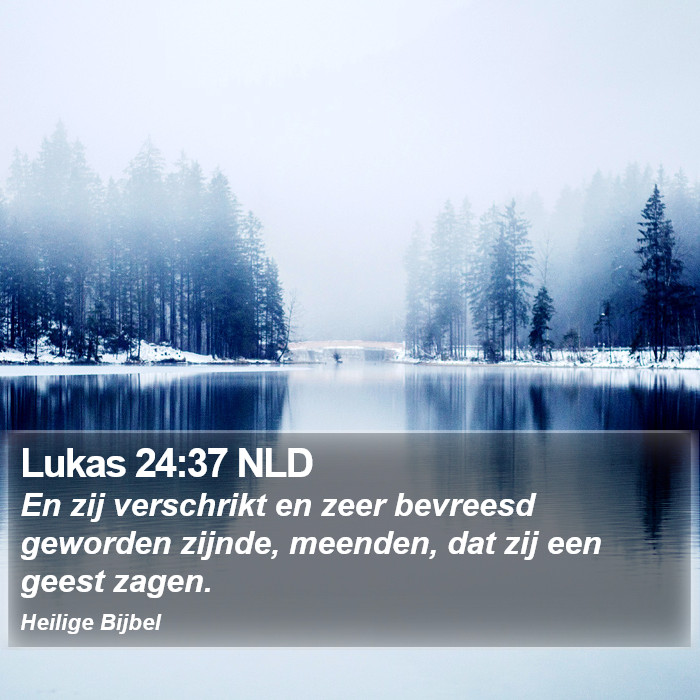 Lukas 24:37 NLD Bible Study