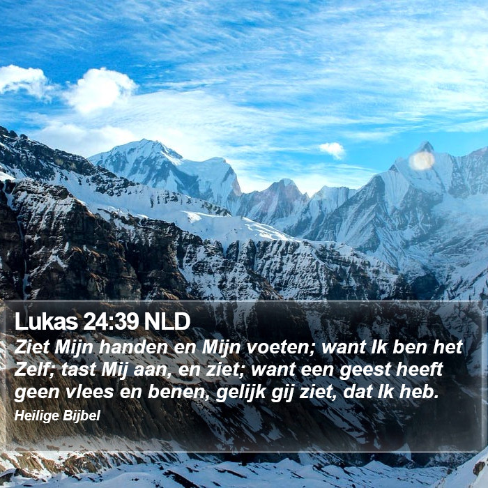 Lukas 24:39 NLD Bible Study