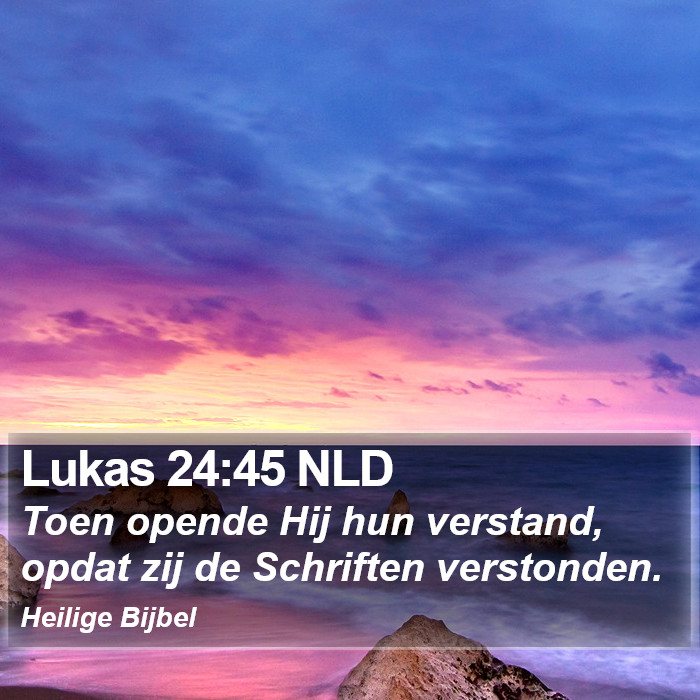 Lukas 24:45 NLD Bible Study