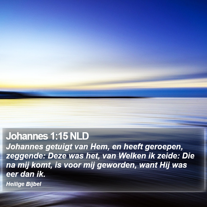 Johannes 1:15 NLD Bible Study