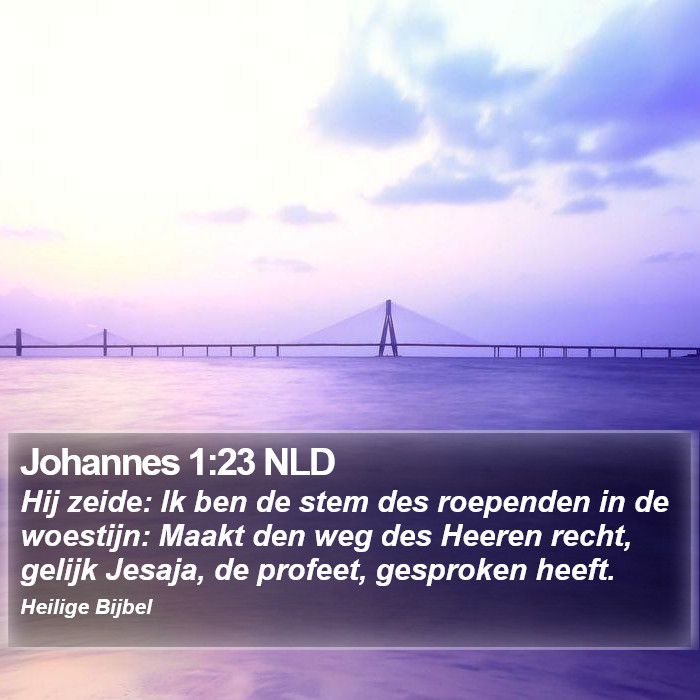 Johannes 1:23 NLD Bible Study