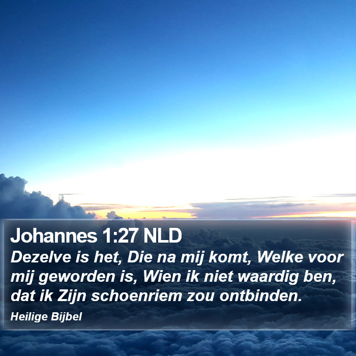 Johannes 1:27 NLD Bible Study