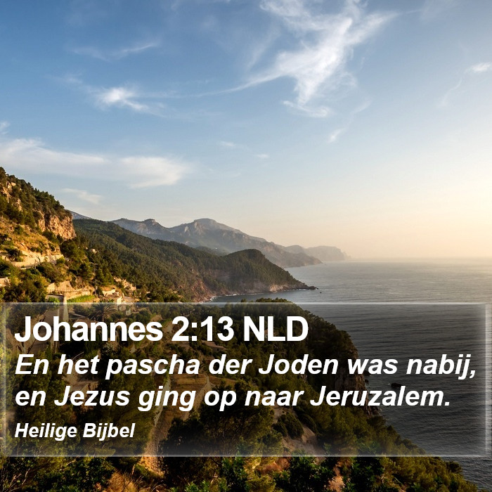 Johannes 2:13 NLD Bible Study