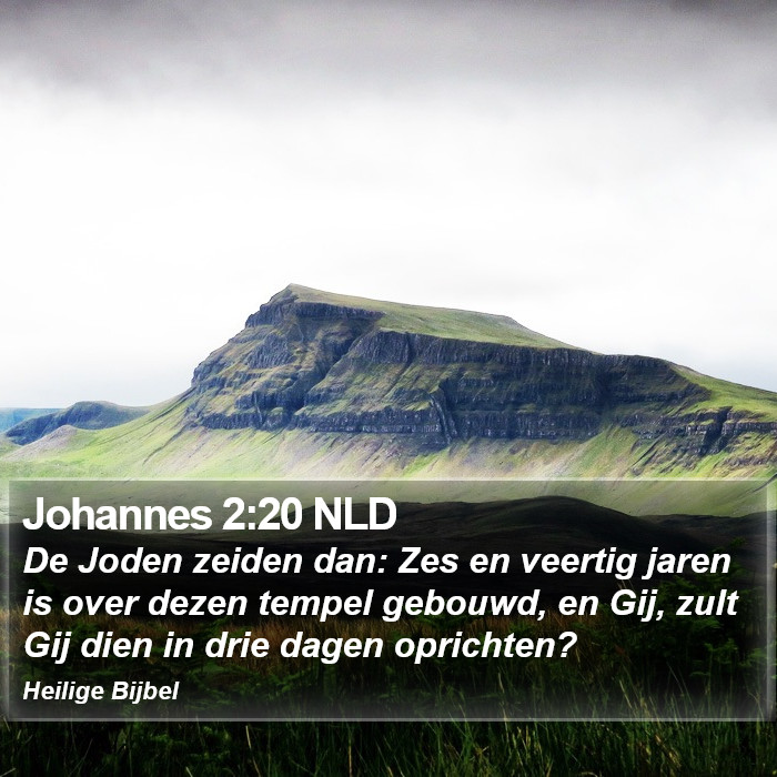 Johannes 2:20 NLD Bible Study