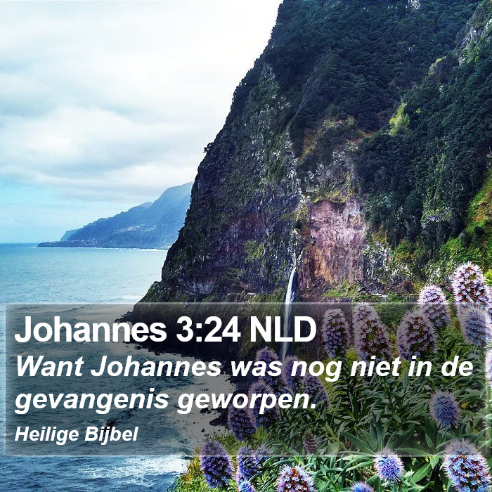 Johannes 3:24 NLD Bible Study