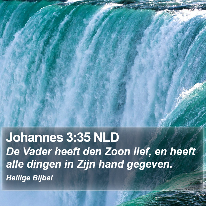 Johannes 3:35 NLD Bible Study