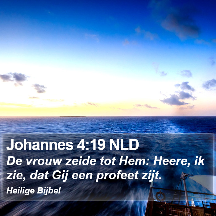 Johannes 4:19 NLD Bible Study