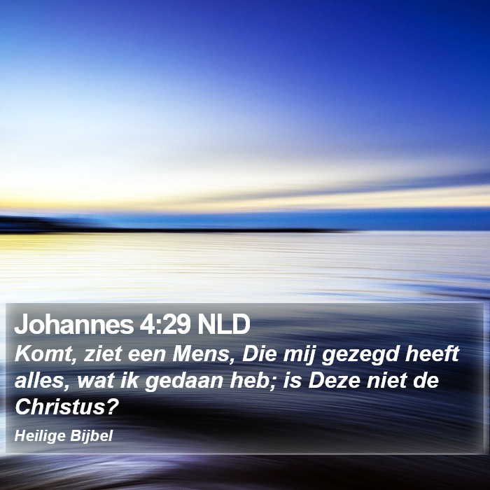 Johannes 4:29 NLD Bible Study