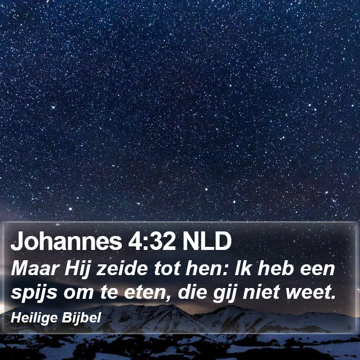 Johannes 4:32 NLD Bible Study