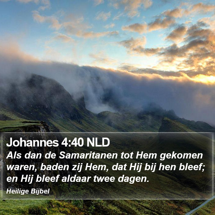 Johannes 4:40 NLD Bible Study