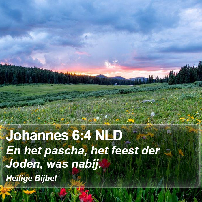 Johannes 6:4 NLD Bible Study