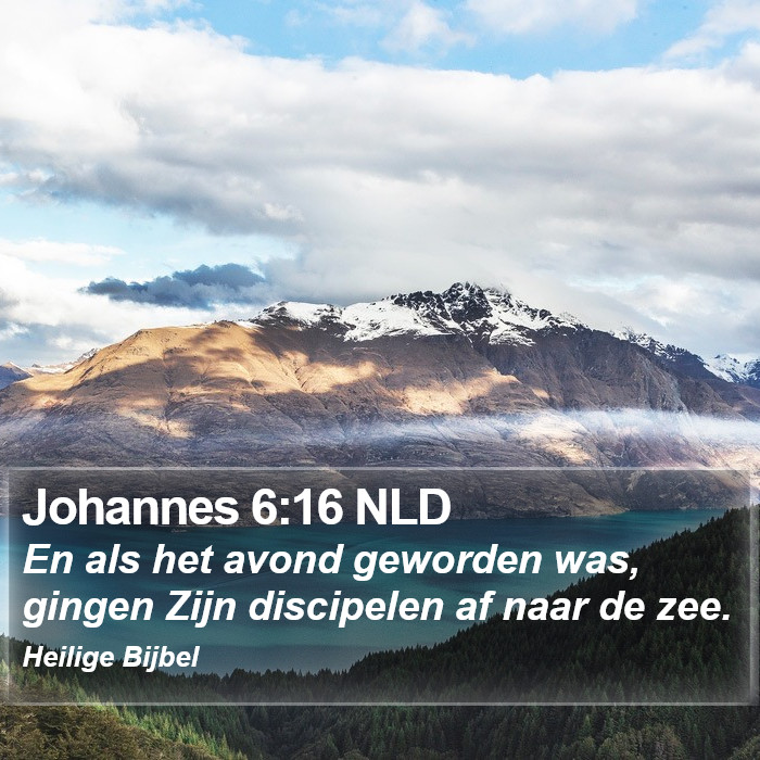 Johannes 6:16 NLD Bible Study