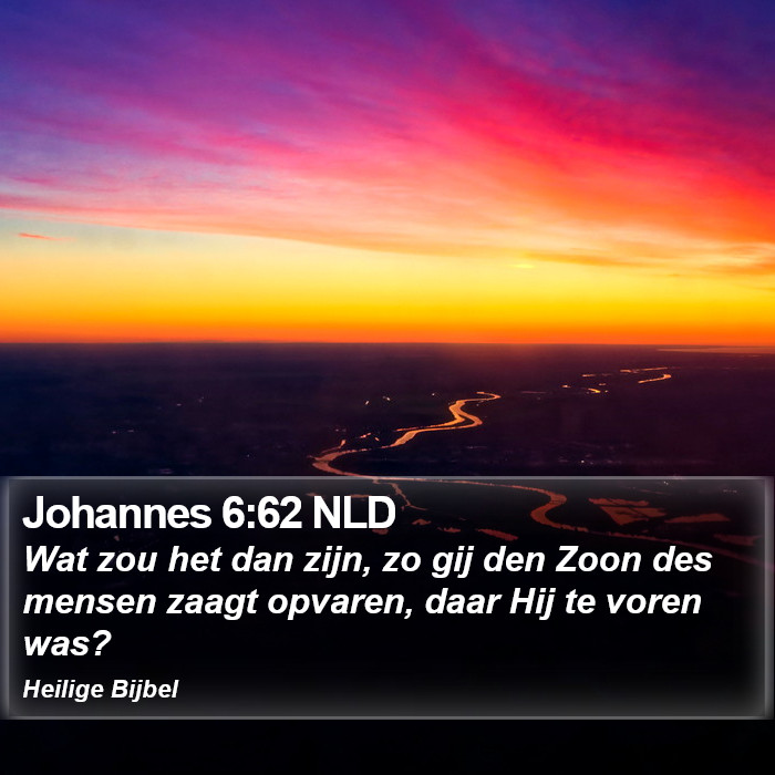 Johannes 6:62 NLD Bible Study