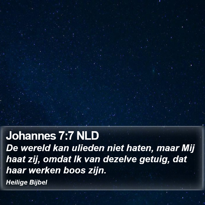 Johannes 7:7 NLD Bible Study