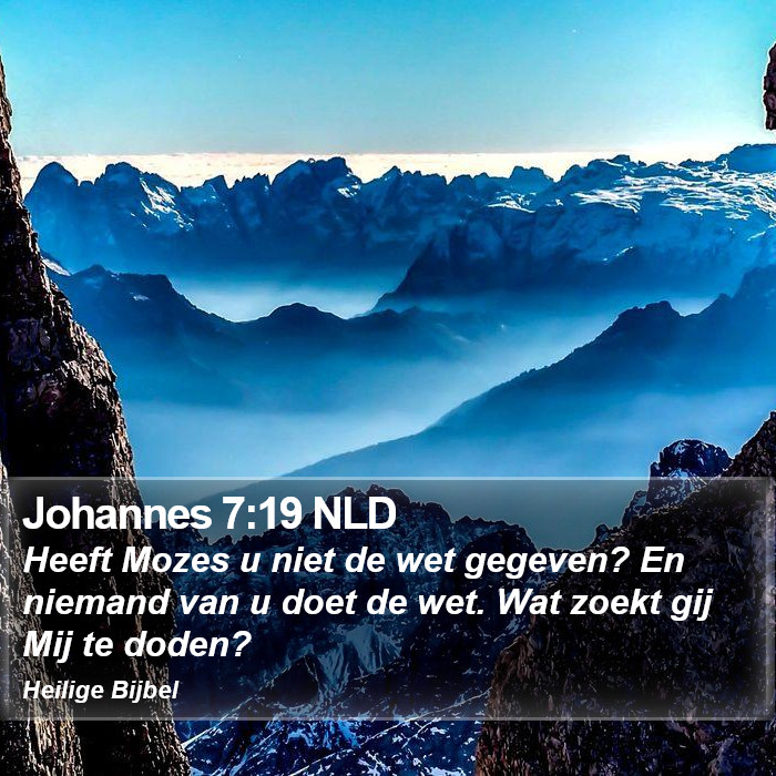 Johannes 7:19 NLD Bible Study