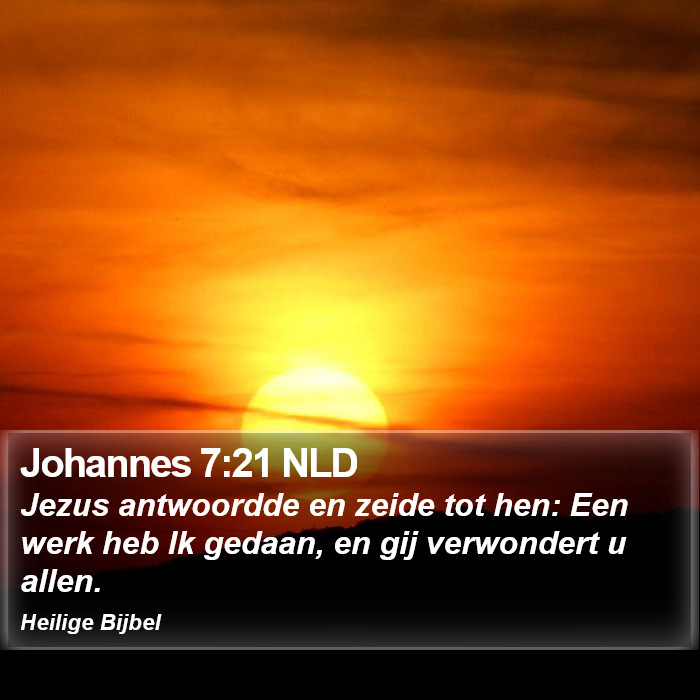 Johannes 7:21 NLD Bible Study