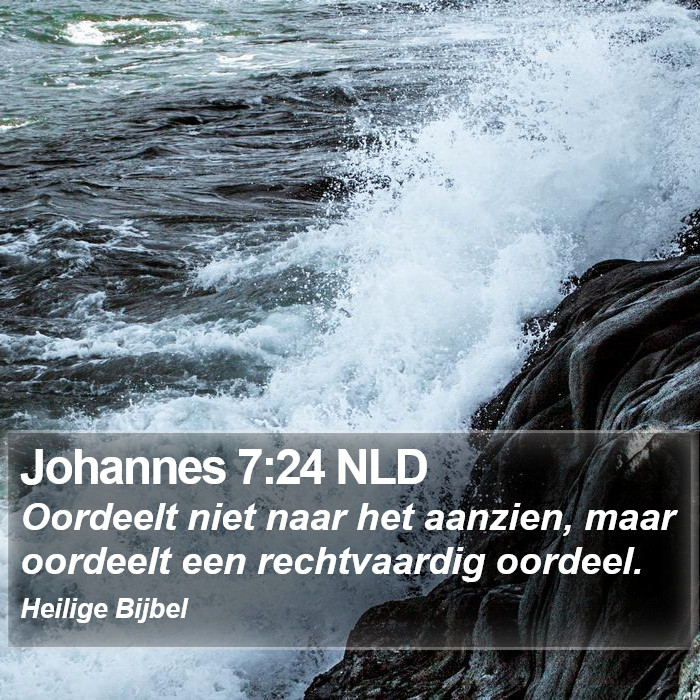 Johannes 7:24 NLD Bible Study