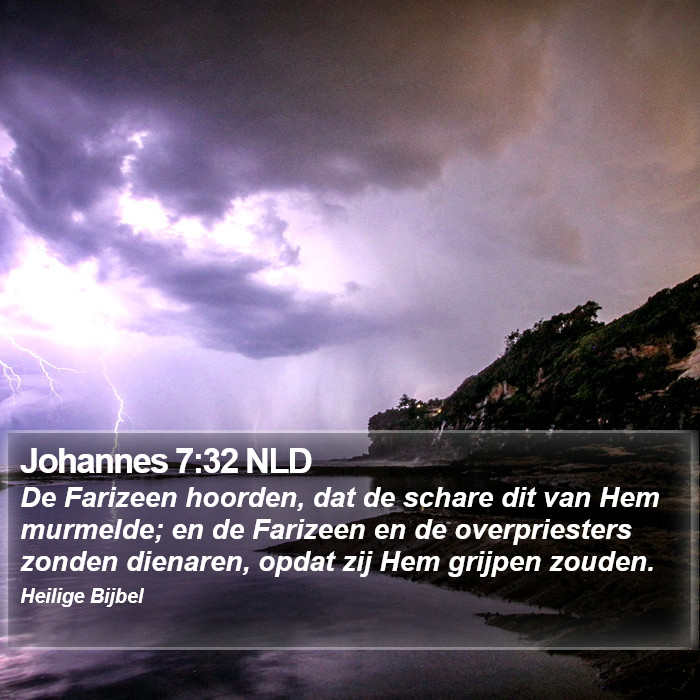 Johannes 7:32 NLD Bible Study