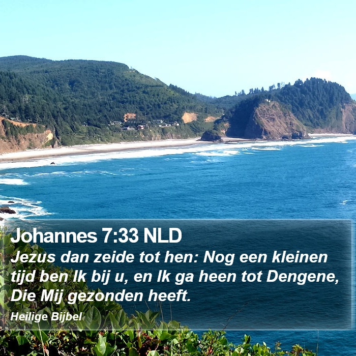 Johannes 7:33 NLD Bible Study