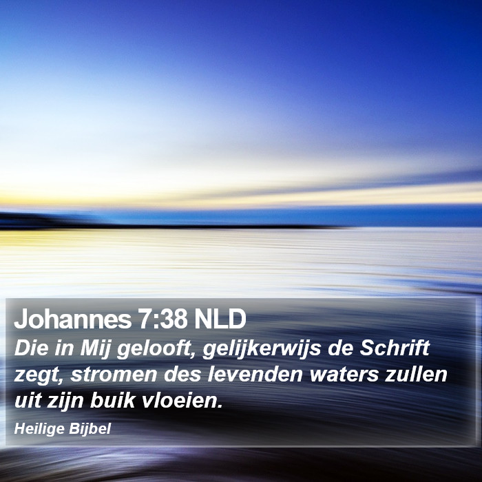 Johannes 7:38 NLD Bible Study