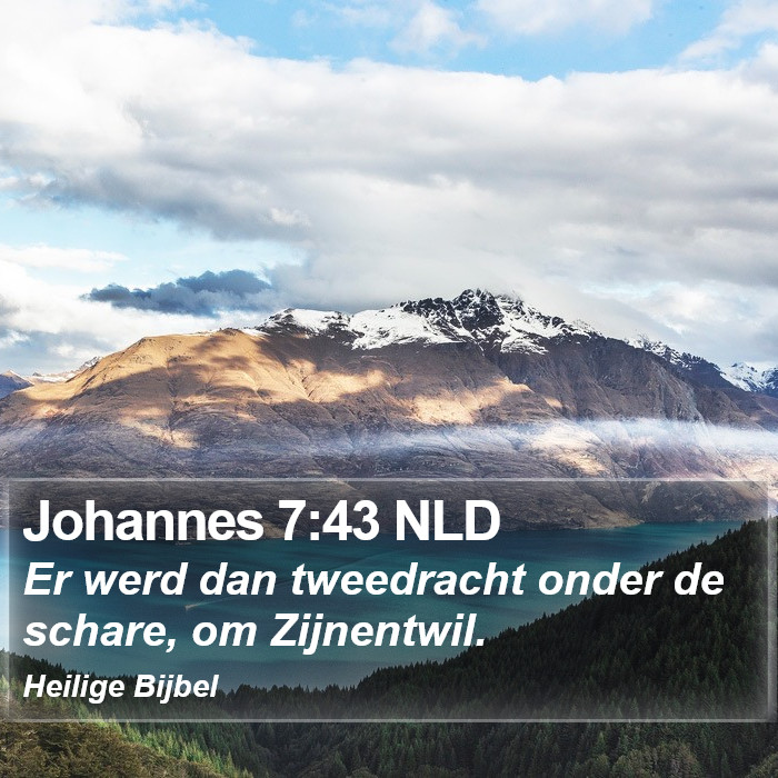 Johannes 7:43 NLD Bible Study