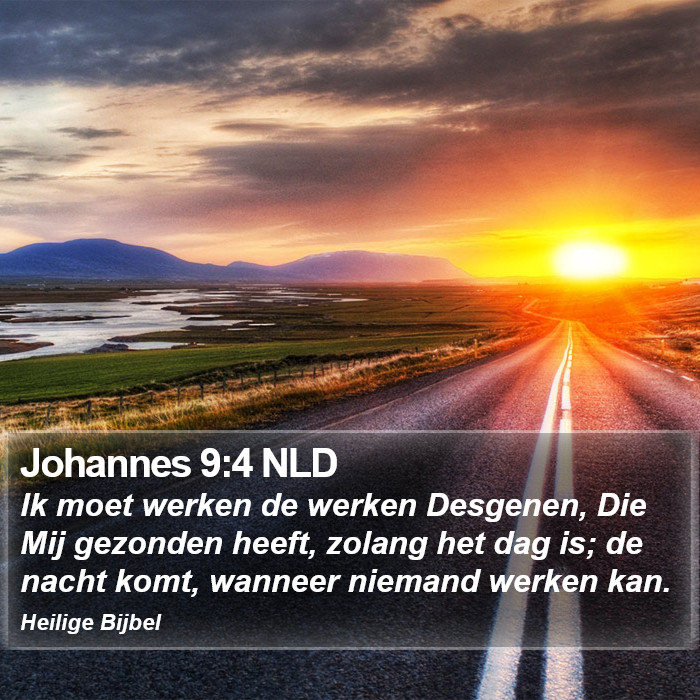 Johannes 9:4 NLD Bible Study