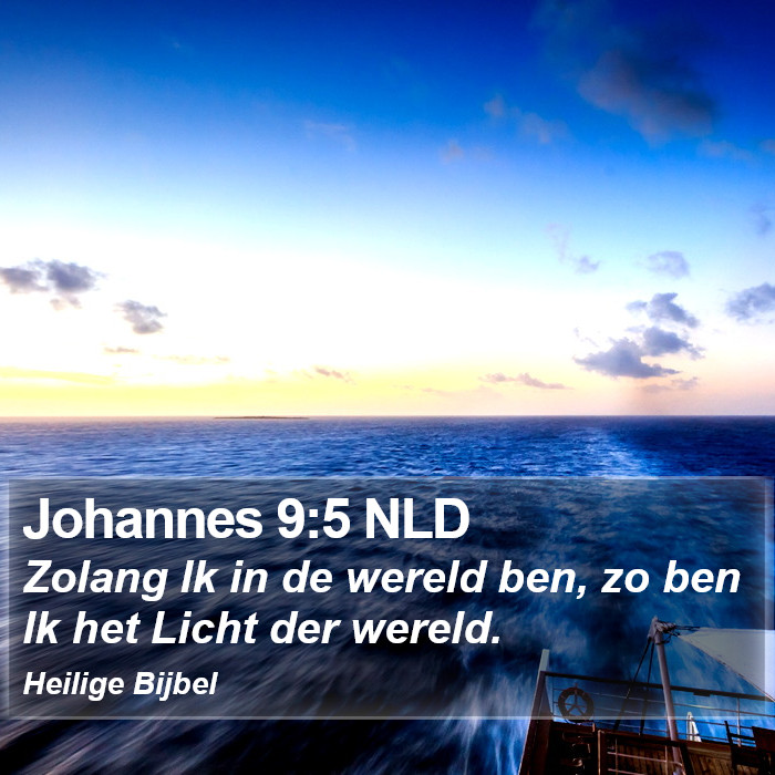 Johannes 9:5 NLD Bible Study