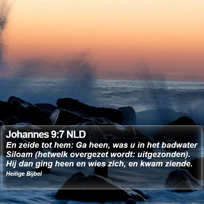 Johannes 9:7 NLD Bible Study