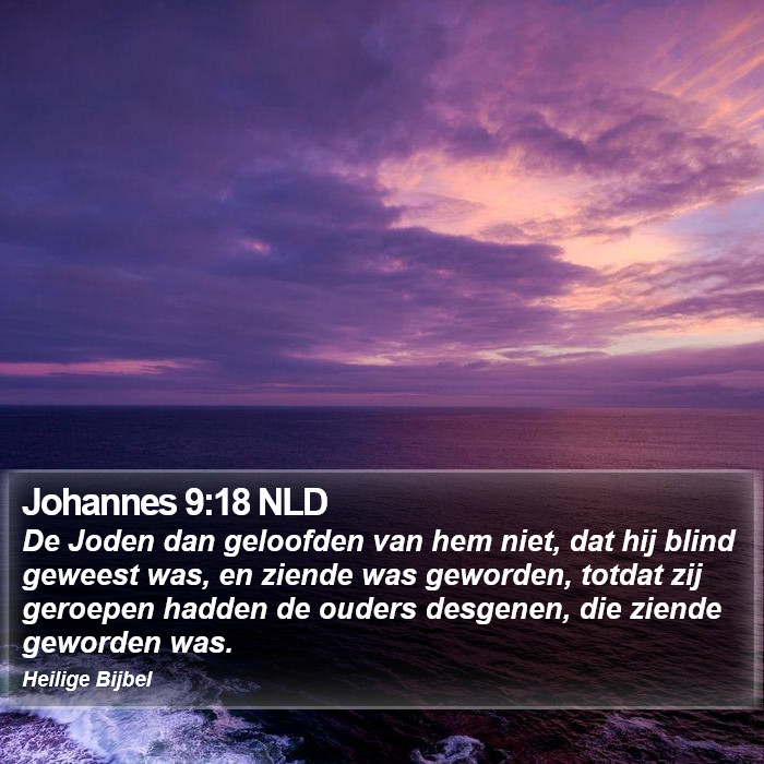 Johannes 9:18 NLD Bible Study