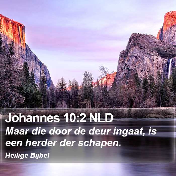 Johannes 10:2 NLD Bible Study