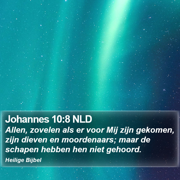 Johannes 10:8 NLD Bible Study