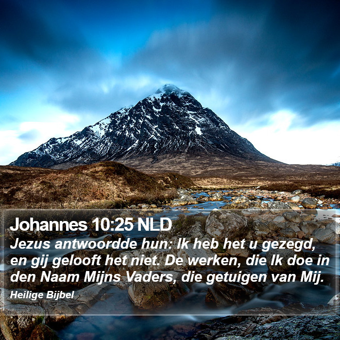 Johannes 10:25 NLD Bible Study