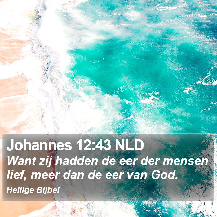 Johannes 12:43 NLD Bible Study