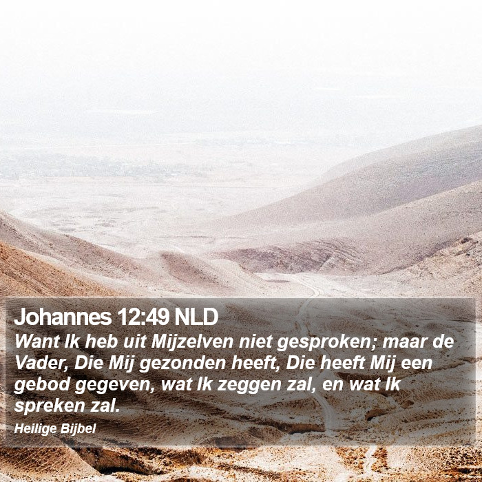 Johannes 12:49 NLD Bible Study