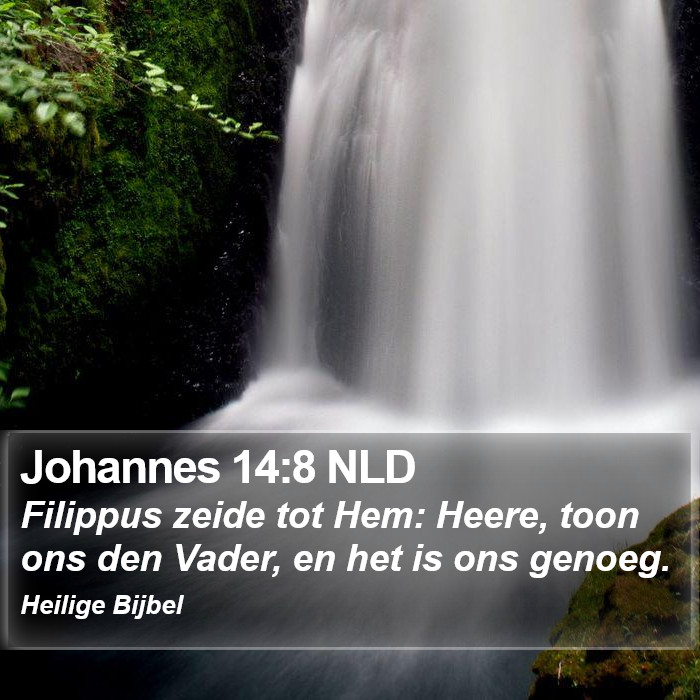 Johannes 14:8 NLD Bible Study