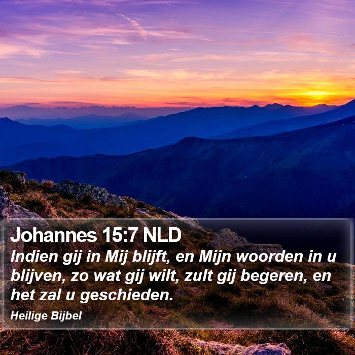 Johannes 15:7 NLD Bible Study