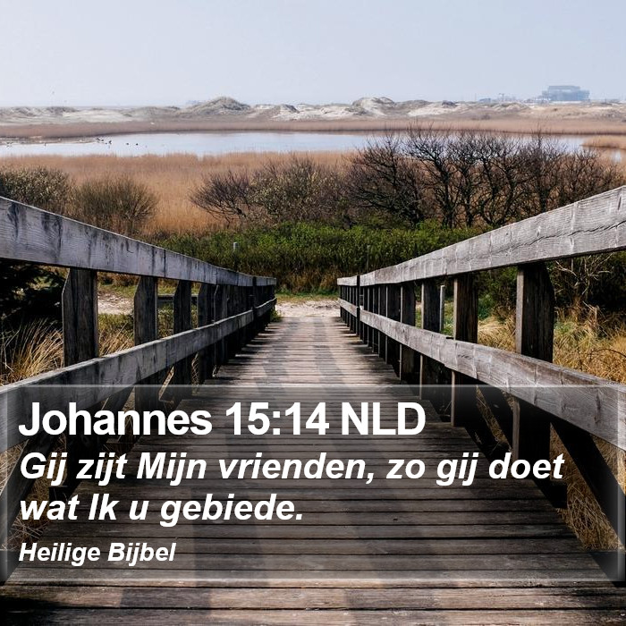 Johannes 15:14 NLD Bible Study